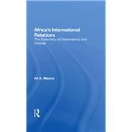 Africa's International Relations by Mazrui, Ali A., 9780367021771