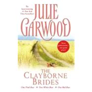 The Clayborne Brides One Pink Rose, One White Rose, One Red Rose by Garwood, Julie, 9780671021771