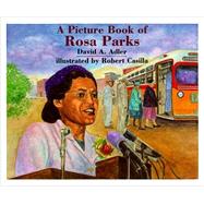 A Picture Book of Rosa Parks by Adler, David A., 9780823411771