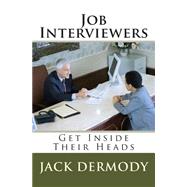 Job Interviewers by Dermody, Jack, 9781482071771