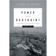 Power and Restraint by Meiser, Jeffrey W., 9781626161771