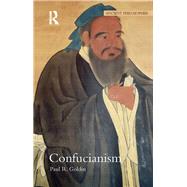 Confucianism by Goldin,Paul R., 9781844651771