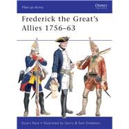 Frederick the Greats Allies 175663 by Reid, Stuart; Embleton, Gerry; Embleton, Sam, 9781849081771