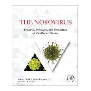 The Norovirus by Chan, Paul K. S.; Kwan, Hoi Shan; Chan, Martin C. W., 9780128041772