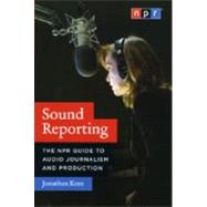 Sound Reporting by Kern, Jonathan, 9780226431772