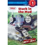 Stuck in the Mud (Thomas & Friends) by COREY, SHANACOURTNEY, RICHARD, 9780375861772