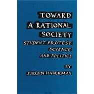 Toward a Rational Society by HABERMAS, JUERGENSHAPIRO, JEREMY J., 9780807041772