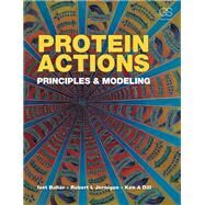 Principles Of Protein Structure And Dynamics by Dill, Ken, 9780815341772