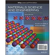 Materials Science and Engineering: An Introduction by Callister Jr., William D.; Rethwisch, David G., 9781119721772