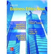Loose Leaf Inclusive Access For Business Ethics Now by Ghillyer, Andrew, 9781264261772