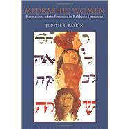 Midrashic Women by Baskin, Judith R., 9781584651772