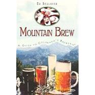 Mountain Brew by Sealover, Ed, 9781609491772