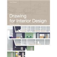 Drawing for Interior Design Second Edition by Drew Plunkett, 9781780671772