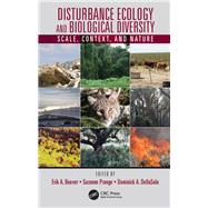 Disturbance Ecology and Biological Diversity by Beever, Erik A.; Prange, Suzanne; DellaSala, Dominick A., 9780367861773