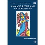 Analysis, Repair and Individuation by Kenneth Lambert, 9780429471773