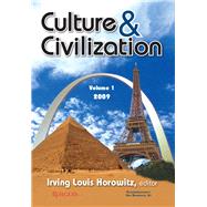Culture and Civilization: Volume 1, 2009 by Horowitz,Irving, 9781138521773
