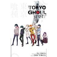 Tokyo Ghoul: Past by Ishida, Sui; Towada, Shin; Giles, Morgan, 9781421591773