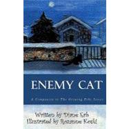 Enemy Cat by Erb, Diane; Koski, Rozanne, 9781456301774