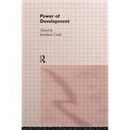 Power of Development by Crush,Jonathan;Crush,Jonathan, 9780415111775