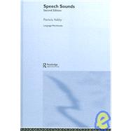 Speech Sounds by Ashby; Patricia, 9780415341776