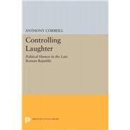 Controlling Laughter by Corbeill, Anthony, 9780691631776