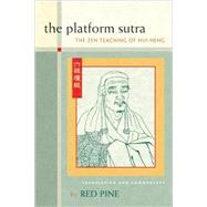 The Platform Sutra The Zen Teaching of Hui-neng by Pine, Red, 9781593761776