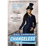 Changeless by Carriger, Gail, 9780316401777