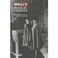 Weill's Musical Theater by Hinton, Stephen, 9780520271777