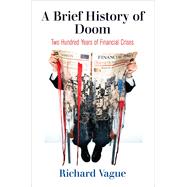 A Brief History of Doom by Vague, Richard, 9780812251777
