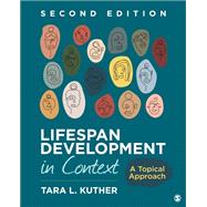 Lifespan Development in Context by Kuther, Tara L, 9781071851777