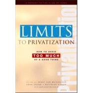 Limits To Privatization by Weizsacker, Ernst U. Von, 9781844071777
