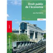 Fondamentaux  - Droit public de l'conomie (6e dition) by Jean-Paul Valette, 9782017151777