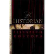 The Historian by Kostova, Elizabeth, 9780316011778