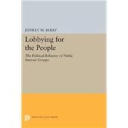 Lobbying for the People by Berry, Jeffrey M., 9780691611778