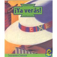 Ya Veras! by Gutierrez, John R.; Rosser, Harry L.; Rosso-O'Laughlin, Marta, 9780838461778