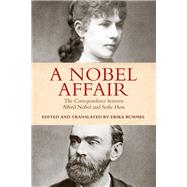 A Nobel Affair by Rummel, Erika; Nobel, Alfred; Hess, Sofie, 9781487501778