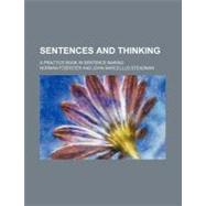 Sentences and Thinking by Foerster, Norman, 9780217551779