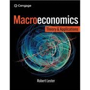 Macroeconomics Theory and Applications by Lester, Robert, 9780357901779