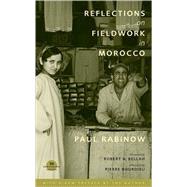 Reflections on Fieldwork in Morocco by Rabinow, Paul, 9780520251779