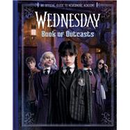 Book of Outcasts (Wednesday) by Unknown, 9780593901779