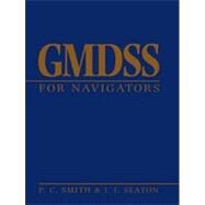 Gmdss for Navigators by Seaton,John, 9780750621779
