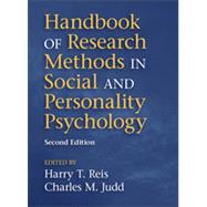 Handbook of Research Methods in Social and Personality Psychology by Reis, Harry T.; Judd, Charles M., 9781107011779