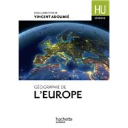 Gographie de l'Europe by Vincent Adoumi; Christian Daudel; Jean-Michel Escarras; Emmanuelle Delahaye, 9782011401779
