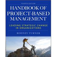 Handbook of Project-Based Management, Fourth Edition by Turner, Rodney, 9780071821780