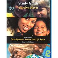 Development Across the Life Span by Feldman, Robert S.; Meyer, Carolyn J., 9780130841780