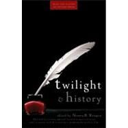 Twilight and History by Reagin, Nancy, 9780470581780