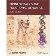 Bioinformatics and Functional Genomics by Pevsner, Jonathan, 9781118581780