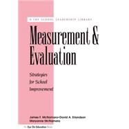 Measurement and Evaluation by McNamara, James F.; Erlandson, David A.; McNamara, Maryanne, 9781883001780