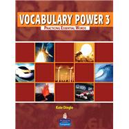 Vocabulary Power 3 Practicing Essential Words by DINGLE, 9780132431781