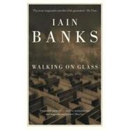 Walking on Glass by Banks, Iain M., 9780349101781